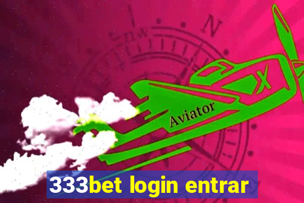 333bet login entrar